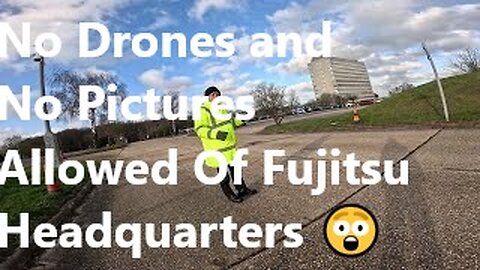 No Drones and No Pictures Allowed Of Fujitsu Headquarters
