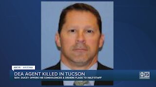 DEA agent killed in Tucson