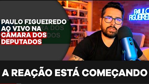 A REAÇÃO ESTÁ COMEÇANDO! - Paulo Figueiredo Denuncia a Censura em Audiência Pública na Câmara