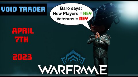 Warframe Baro Ki'Teer Inventory Info - Voidtrader for April 7th 2023 #warframeinfo #warframe