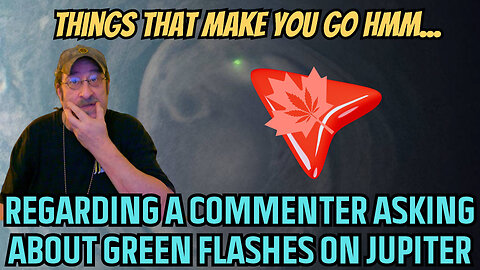 Regarding A Commenter Asking About Green Flashes On Jupiter