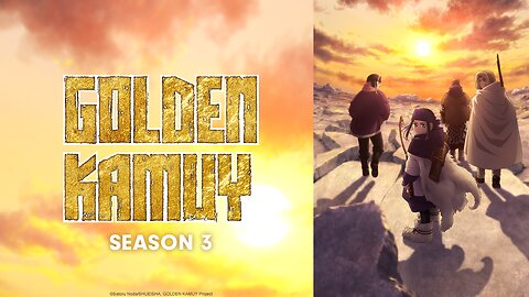 Golden Kamuy 3rd Season ~emotional cues~ by Kenichiro Suehiro