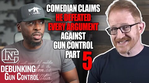 Comedian Claims He Defeated Every Argument Against Gun Control - Part 5