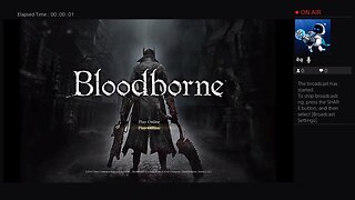Quick Look, Bloodborne (with commentary)