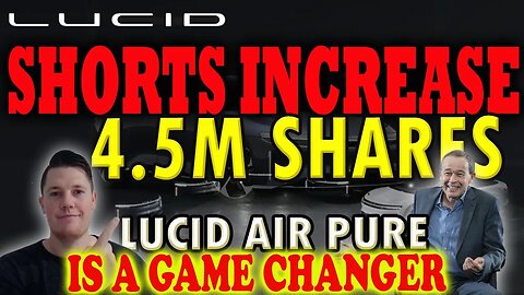 Lucid Shorts Doubling Down │ Pure is a GAMECHANGER for Lucid ⚠️ Lucid Short Squeeze ALERT ⚠️