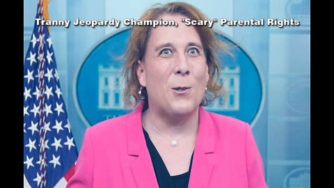 Tranny Jeopardy Champion, "Scary" Parental Rights Prevents Kids From Growing Up "Normal" Like "Her"