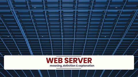 What is WEB SERVER?
