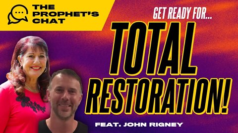 Get READY for Total Restoration & Complete Transformation!! | Donna Rigney