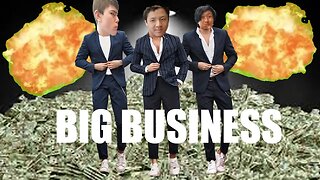 BIG BUSINESS