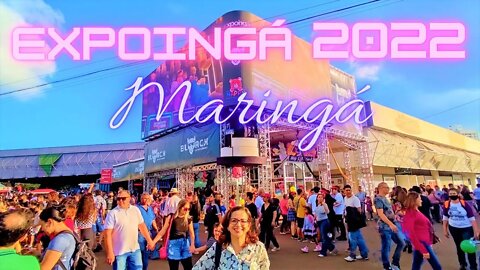 Expoingá 2022 - Maringá Paraná (4K)