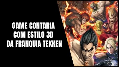 Tekken X Street Fighter Cancelado Ainda no Inicio de Desenvolvimento!