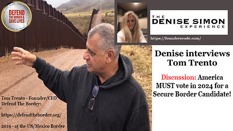 Audio: Tom Trento on the Denise Simon Experience - Defend The Border to Save America