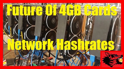 Future Of 4GB Cards / Network Hashrates