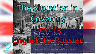 The Situation in Coventry: Level 3 - English-to-Russian