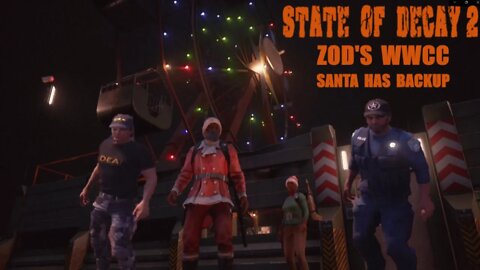 State of Decay 2 | Modding Showcase Zod's WWCC Santa & Law Enforcement