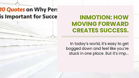 Inmotion: How Moving Forward Creates Success.