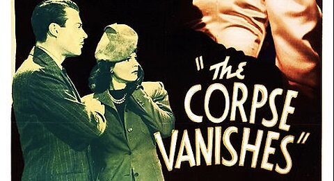 The Corpse Vanishes (1942). Public Domain Data with Reference Links for Verification.