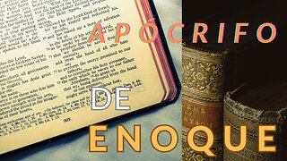 LIVRO DE ENOQUE/OS LUMINARES/A VISÃO DA TERRA/SABEDORIA