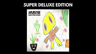 Niurose | Ser Tão Dois | Super Deluxe Edition | Full Album