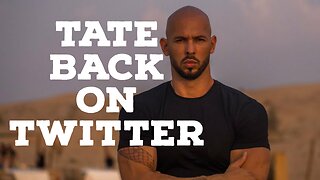 Andrew Tate Back On Twitter
