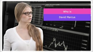 Who Is David Marcus?