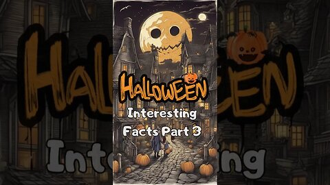 🎃Halloween Interesting Facts Part 3: The Deepest Secrets Unveiled!👻 #historyfacts #halloween