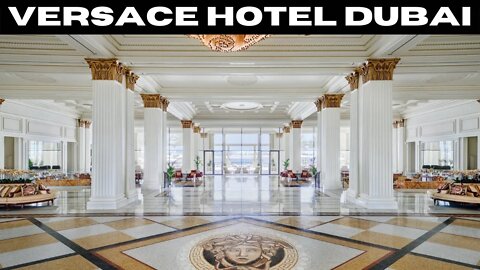 Palazzo Versace Hotel Dubai | Inside The Luxury 5-Star Hotel