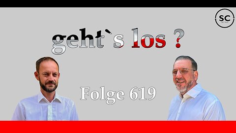 geht`s los ? Folge 619