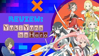 Review: Yuki Yuna is a Hero