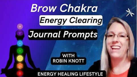 💜Brow or 3rd Eye Chakra Journal Prompts Day 181💜Energy Healing Lifestyle for Empaths