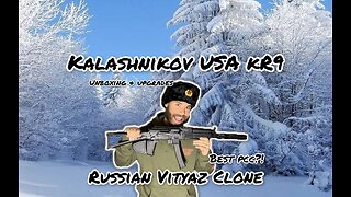 Kalashnikov USA KR9 - Unboxing & Upgrades