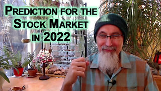 Prediction for the Stock Market in 2022, Advice Regarding Trading on Wall Street [ASMR]