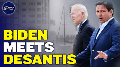 Capitol Report (Oct. 5): Biden Meets Desantis in Florida