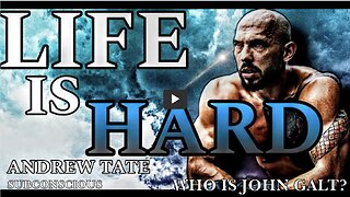 HOW TO HANDLE HARD TIMES IN LIFE|Andrew Tate's 1 HOUR Motivation| THX John Galt