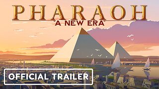 Pharaoh: A New Era - Official Launch Trailer