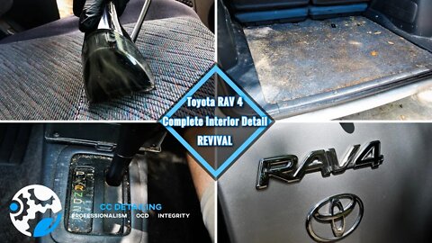 Toyota RAV 4 Revival Episode 1 COMPLETE INTERIOR DETAIL