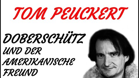 KRIMI Hörspiel - Tom Peuckert - Doberschütz und der amerikanische Freund