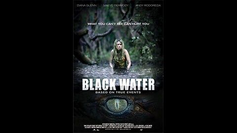 Trailer - Black Water - 2007