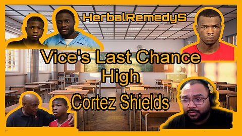 Last Chance High: Cortez Shields