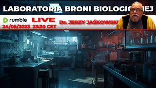 17/05/23 | LIVE 23:30 CEST Dr. JERZY JAŚKOWSKI - LABORATORIA BRONI BIOLOGICZNEJ