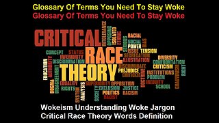 Wokeism Understanding Woke Jargon And Critical Race Theory Words Definition