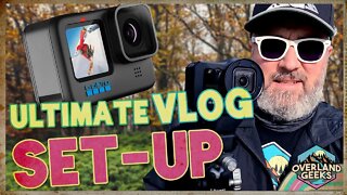 The ULTIMATE GoPro 10 Vlog Rig | Episode 9