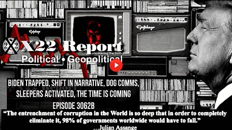Ep. 3062b - Biden Trapped, Shift In Narrative, Dog Comms, Sleepers Activated, The Time Is Coming
