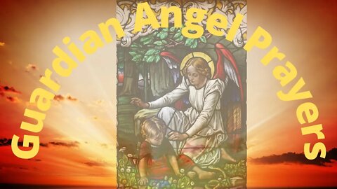 Guardian Angel Prayers