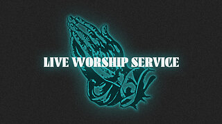 Live Worship Service - 6/25/23