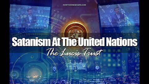 UN Demands Censorship To Hide Disinformation Misinformation Spread By Luciferians At United Nations