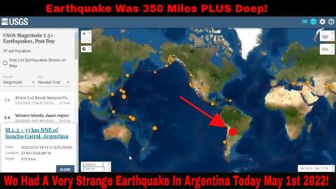 We Have Had A Very Strange Earthquake In Argentina May 1st 2022!