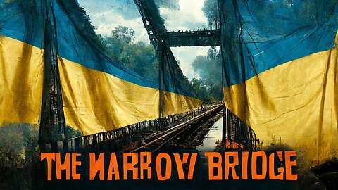 The Narrow Bridge (2022) _ Ukraine War Movie _ English Subtitled _ Full Movie