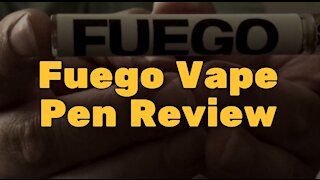 Fuego Vape Pen Review