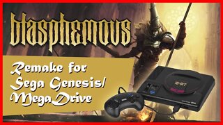 Blasphemous Remake for Sega Megadrive/Genesis experiment